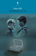 Cover: Something in the Air - Faber & Faber