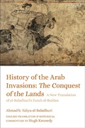 Cover: History of the Arab Invasions: The Conquest of the Lands - I.B. Tauris
