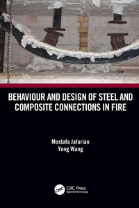 Enlarge image Cover: Behaviour and Design of Steel and Composite Connections in Fire - CRC Press