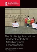 Cover: The Routledge International Handbook of Critical Philanthropy and Humanitarianism - Routledge