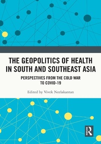 Abbildung von: The Geopolitics of Health in South and Southeast Asia - Routledge