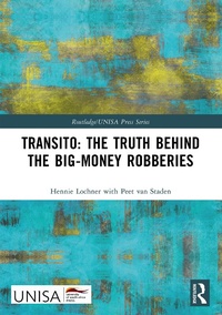 Abbildung von: Transito: The Truth behind the Big-Money Robberies - Routledge