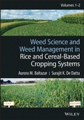 Abbildung von: Weed Science and Weed Management in Rice and Cereal-Based Cropping Systems, 2 Volumes - Wiley