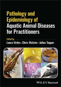 Abbildung von: Pathology and Epidemiology of Aquatic Animal Diseases for Practitioners - Wiley