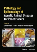 Bild: Pathology and Epidemiology of Aquatic Animal Diseases for Practitioners - Wiley