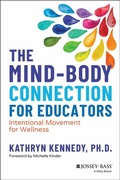 Cover: The Mind-Body Connection for Educators - Wiley-Scrivener