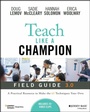 Cover: Teach Like a Champion Field Guide 3.0 - Wiley