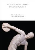 Cover: A Cultural History of Sport in Antiquity - Bloomsbury Academic