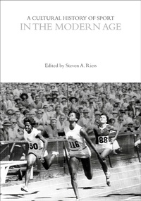 Abbildung von: A Cultural History of Sport in the Modern Age - Bloomsbury Academic