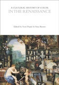 Cover: A Cultural History of Color in the Renaissance - Bloomsbury Academic