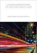 Cover: A Cultural History of Color in the Modern Age - Bloomsbury Academic