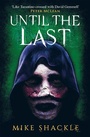 Cover: Until the Last - Gollancz