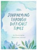 Cover: Journeying Through Difficult Times - Barbour Publishing