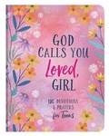 Cover: God Calls You Loved, Girl - Barbour Publishing Inc, U.S.