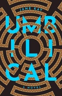 Abbildung von: Umbilical - Atmosphere Press