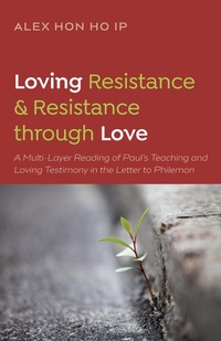 Abbildung von: Loving Resistance and Resistance through Love - Wipf and Stock Publishers