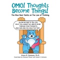 Cover: Omg! Thoughts Become Things! - Archway Publishing