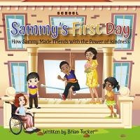 Enlarge image Cover: Sammy's First Day - Bookbaby