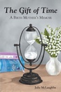 Cover: The Gift of Time - Christian Faith Publishing, Inc.
