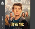 Cover: Lifemark - Oasis Audio