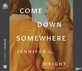 Cover: Come Down Somewhere - Oasis Audio