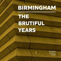 Enlarge image Cover: Birmingham - The Modernist Society