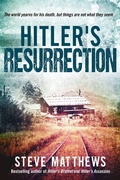 Cover: Hitler's Resurrection - Big Sky Publishing