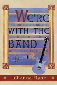 Enlarge image Cover: We're with the Band - Palatine Press