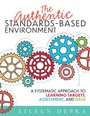 Cover: The Authentic Standards-Based Environment - Solution Tree Press