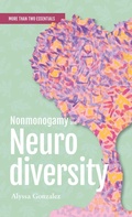 Cover: Nonmonogamy and Neurodiversity - Thornapple Press