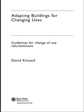 Cover: Adapting Buildings for Changing Uses - Routledge