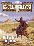 Cover: Skull-Ranch 91 - Bastei L&uuml;bbe