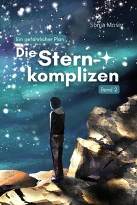 Enlarge image Cover: Die Sternkomplizen - neobooks