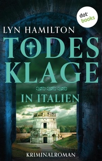 Enlarge image Cover: Todesklage in Italien - dotbooks