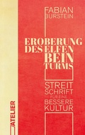 Cover: Eroberung des Elfenbeinturms - Edition Atelier