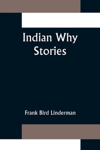 Enlarge image Cover: Indian Why Stories - ALPHA EDITION