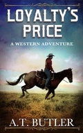 Cover: Loyalty's Price (Bountiful Justice, #1) - Bountiful Justice