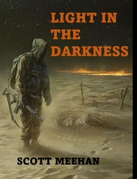 Enlarge image Cover: Light in the Darkness - Scott Meehan