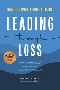 Abbildung von: Leading Through Loss - Find Your Harbor Press