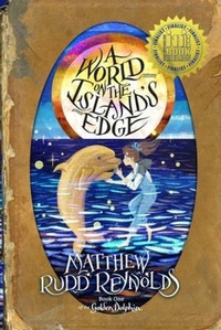 Enlarge image Cover: A World on the Island's Edge - Matthew Rudd Reynolds