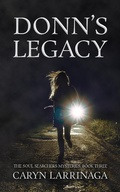 Cover: Donn's Legacy (The Soul Searchers Mysteries, #3) - Twisted Tree Press