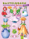Cover: Bl&uuml;ten Anziehpuppen aus Papier basteln Bastelbogen Ausschneidebogen - Atelier Color