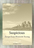 Cover: Suspicious - J. O. Logger Self-Publishing