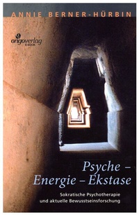 Abbildung von: Psyche - Energie Ekstase - Origo Verlag