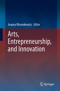 Abbildung von: Arts, Entrepreneurship, and Innovation - Springer