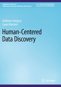 Enlarge image Cover: Human-Centered Data Discovery - Springer