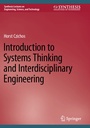 Cover: Introduction to Systems Thinking and Interdisciplinary Engineering - Springer