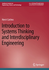 Enlarge image Cover: Introduction to Systems Thinking and Interdisciplinary Engineering - Springer