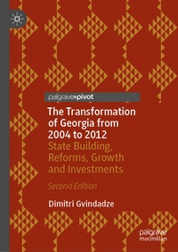 Abbildung von: The Transformation of Georgia from 2004 to 2012 - Palgrave Macmillan