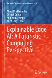 Enlarge image Cover: Explainable Edge AI: A Futuristic Computing Perspective - Springer